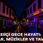 Kaleiçi Gece Hayatı: Barlar, Müzikler ve Tavsiyeler