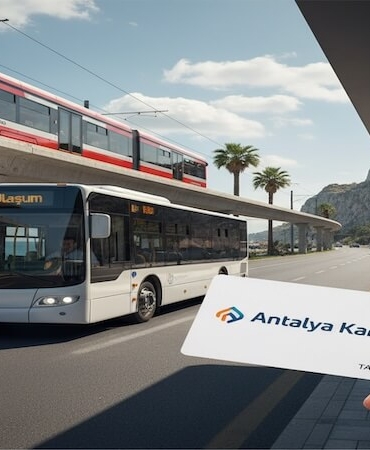 Antalya'da Toplu Taşıma Nasıl Kullanılır? (Tam Rehber 2025)