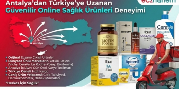 Antalya’dan Türkiye’ye Uzanan Güvenilir Online Eczane Deneyimi