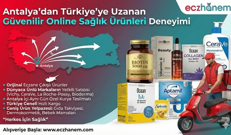 Antalya’dan Türkiye’ye Uzanan Güvenilir Online Eczane Deneyimi